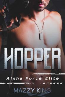 Hopper (Alpha Force Elite Book 5)