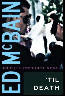 87th Precinct 09 - Til Death 87th Precinct 09 - Til Death