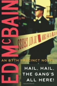 87th Precinct 25 - Hail, Hail, the Gang's All Here!