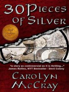 30 Pieces of Silver: An Extremely Controversial Historical Thriller