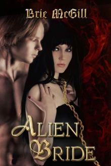 Alien Bride (Love, Drugs, and Biopunk)