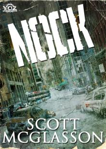 Nock (Year of the Zombie Book 10)