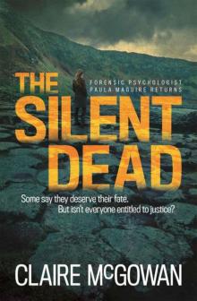 The Silent Dead (Paula Maguire 3)