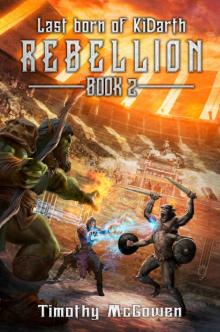 Rebellion: Last Born of Ki’darth: A LitRPG/Gamelit Trilogy