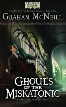 Ghouls of the Miskatonic (The Dark Waters Trilogy)