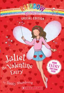 Juliet the Valentine Fairy (9780545310628)