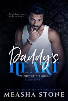Daddy's Heart (Windy City) Daddy's Heart (Windy City)