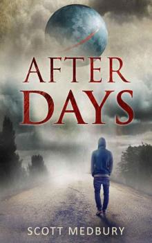 After Days (The After Days Trilogy)