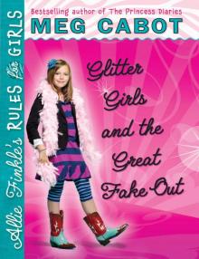 Glitter Girls and the Great Fake Out