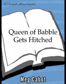 Queen of Babble Gets Hitched