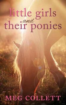 Little Girls and Their Ponies