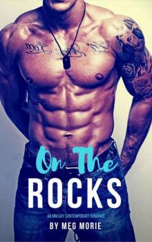 On the Rocks: An MM Gay Contemporary Romance