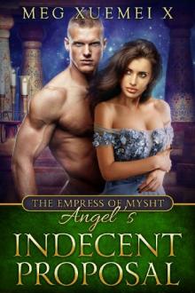 ANGEL'S INDECENT PROPOSAL