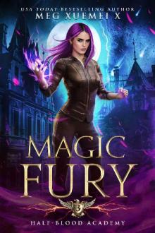 Half-Blood Academy 3: Magic Fury: an academy reverse harem fantasy romance