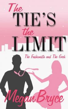 The Tie's The Limit