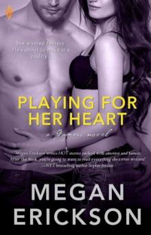 Playing For Her Heart Playing For Her Heart
