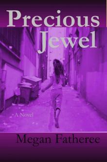 Precious Jewel