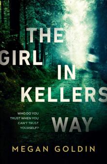 The Girl in Kellers Way