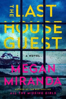 The Last House Guest (ARC)