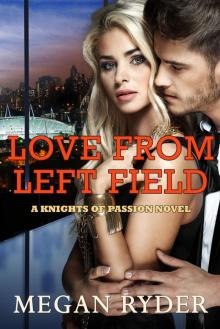 Love from Left Field