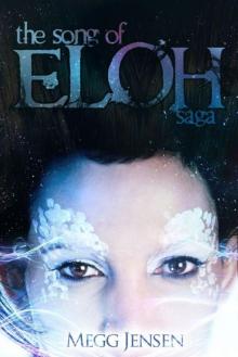The Song of Eloh Saga