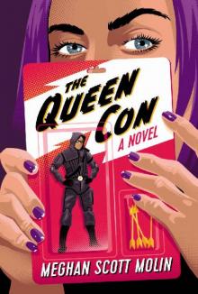 The Queen Con (The Golden Arrow Mysteries Book 2) The Queen Con (The Golden Arrow Mysteries Book 2)