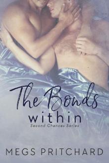 The Bonds Within (Second Chances Book 3)