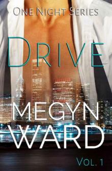 Drive (One Night Series Book 1)