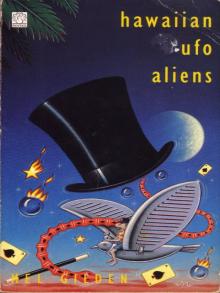 Hawaiian U.F.O. Aliens