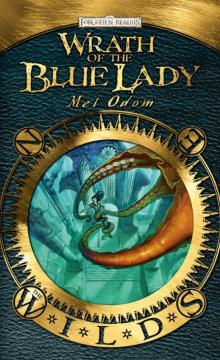 Wrath of the Blue Lady Wrath of the Blue Lady