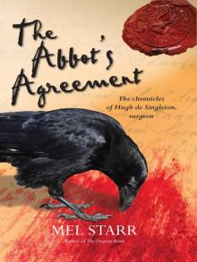 The Abbot's Agreement: 7 (The Chronicles of Hugh De Singleton, Surgeon)