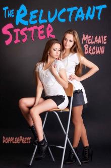 The Reluctant Sister (Reluctant Series Book 3)