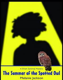 Summer of the Spotted Owl