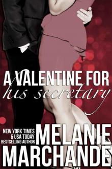 A Valentine for His Secretary (His Secretary: Undone)