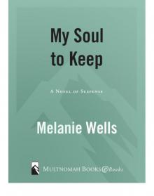 My Soul to Keep