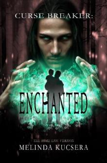 Curse Breaker_Enchanted [The More Epic Version]