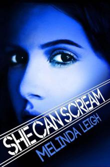 She Can Scream She Can Scream