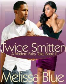 Twice Smitten (A Modern Fairy Tale)