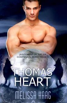 Thomas' Heart (Judgement Of The Six Companion Series Book 4) Thomas' Heart (Judgement Of The Six Companion Series Book 4)