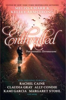 Enthralled: Paranormal Diversions Enthralled: Paranormal Diversions