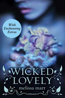 Wicked Lovely Wicked Lovely