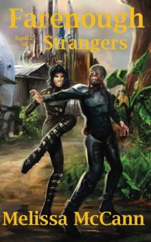 Farenough: Strangers Book 2