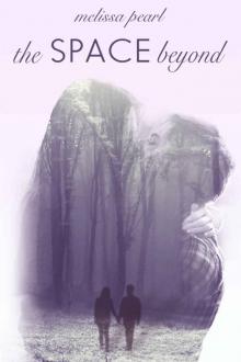 The Space Beyond (The Space Between Heartbeats #1.5) The Space Beyond (The Space Between Heartbeats #1.5)