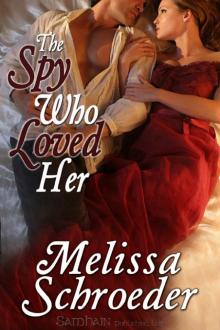The Spy Who Loved Her: Once Upon an Accident, Book 3