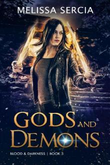 Gods and Demons (Blood and Darkness Book 3)