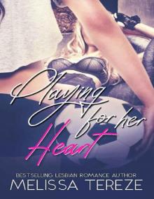 Playing For Her Heart (The Ashforth Series Book 1)