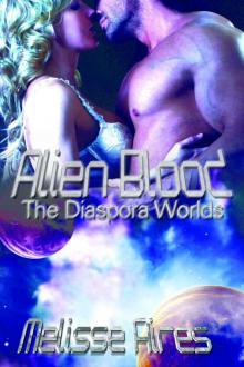 Alien Blood (Diaspora Worlds)