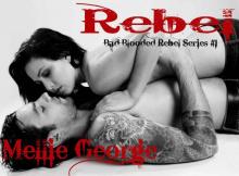Rebel (Bad Blooded Rebel Series)