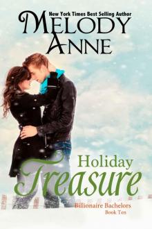 Holiday Treasure (Billionaire Bachelors - Book 10) Holiday Treasure (Billionaire Bachelors - Book 10)