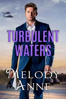 Turbulent Waters (Billionaire Aviators Book 3) Turbulent Waters (Billionaire Aviators Book 3)